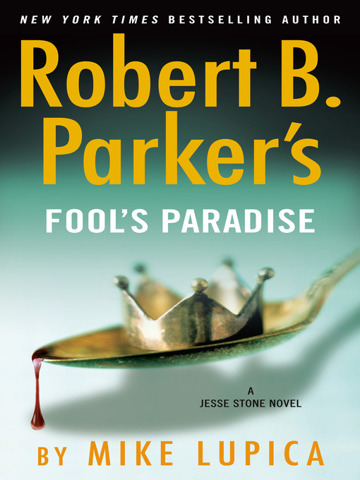 Title details for Fool's Paradise by Mike Lupica - Available